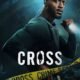 Cross Season 2: Aldis Hodge Hunts a Vigilante Killer Targeting Corrupt Billionaires 2026 – 31 cross s2 – Cross Season 2: Aldis Hodge Hunts a Vigilante Killer Targeting Corrupt Billionaires – 2026