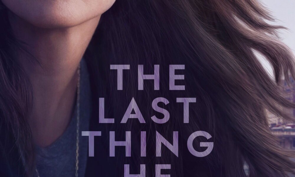 last thing he told me s2 &ndash; The Last Thing He Told Me Season 2: Owen Returns and the Race to Save Their Family Begins &ndash; 2026