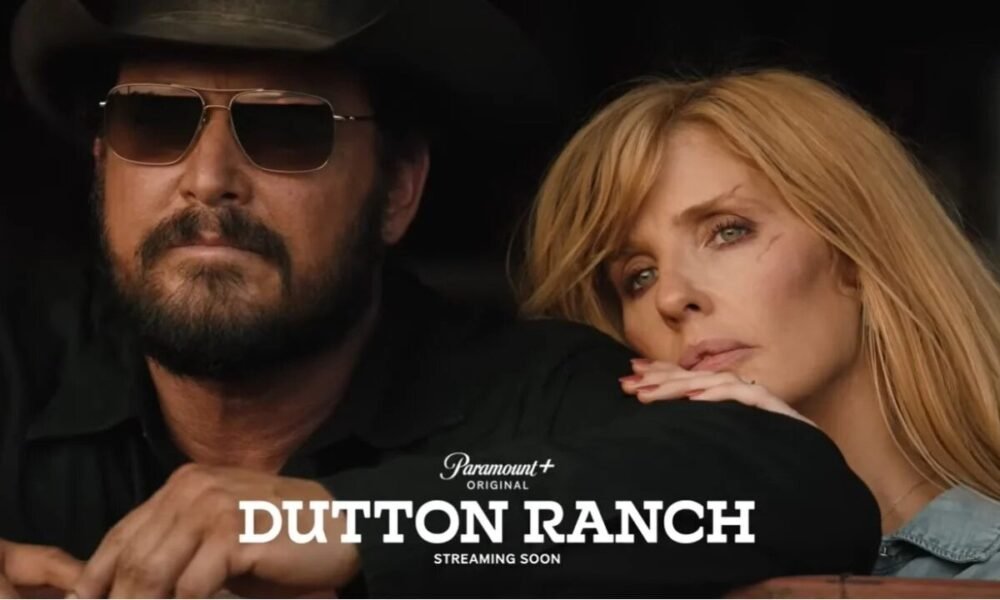 Dutton Ranch on Paramount+: Beth and Rip Return in the Yellowstone Spinoff That Fans Have Been Waiting For